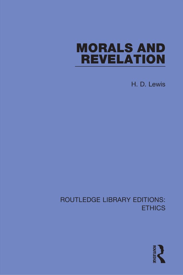 Morals And Revelation by H. D. Lewis, Paperback | Indigo Chapters