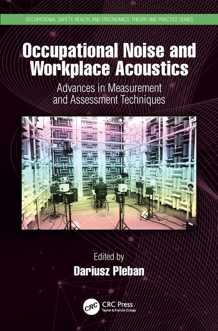 Occupational Noise and Workplace Acoustics by Dariusz Pleban, Paperback | Indigo Chapters
