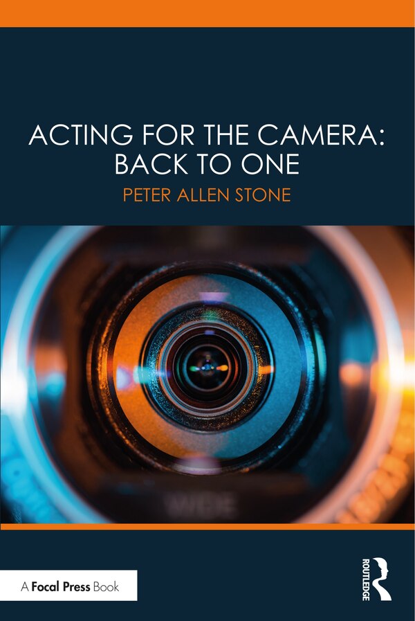 Acting for the Camera by Peter Allen Stone, Paperback | Indigo Chapters