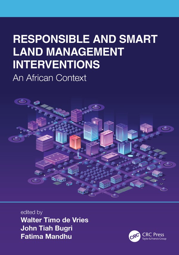 Responsible And Smart Land Management Interventions by Walter Timo De Vries, Paperback | Indigo Chapters