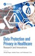 Data Protection and Privacy in Healthcare by Ahmed Elngar, Paperback | Indigo Chapters