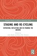 Staging and Re-cycling by John Keefe, Paperback | Indigo Chapters