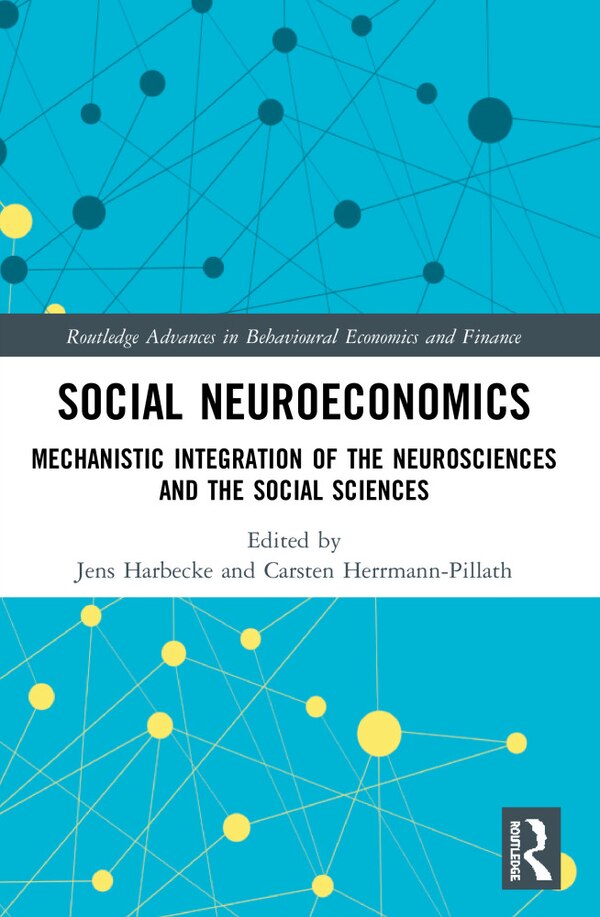 Social Neuroeconomics by Jens Harbecke, Paperback | Indigo Chapters