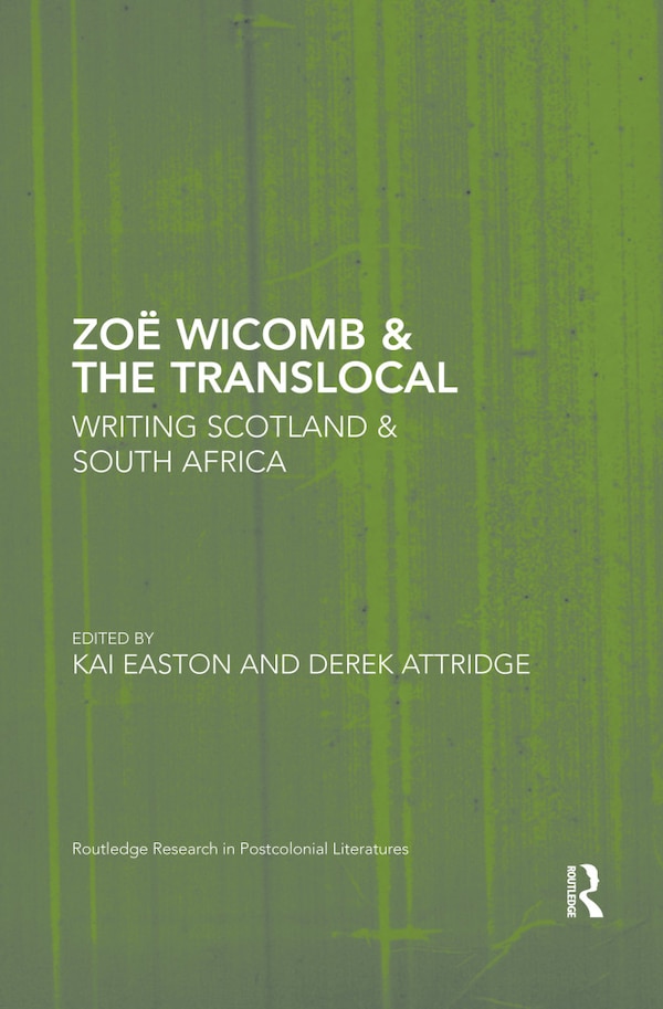 Zoe Wicomb And The Translocal by Kai Easton, Paperback | Indigo Chapters