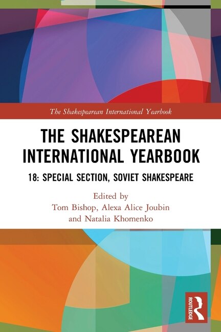 The Shakespearean International Yearbook 18 by Tom Bishop, Paperback | Indigo Chapters