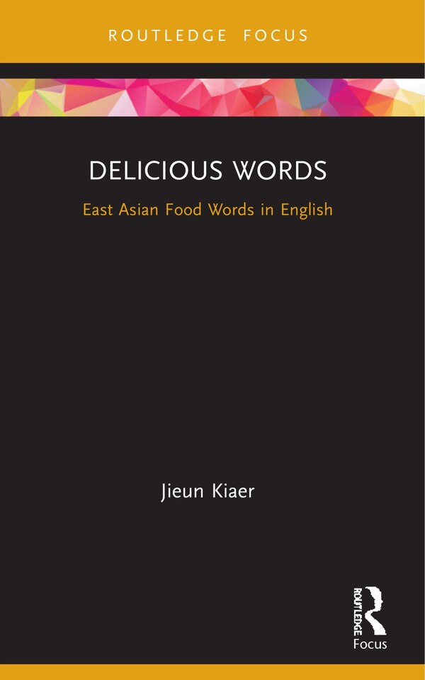 Delicious Words by Jieun Kiaer, Paperback | Indigo Chapters