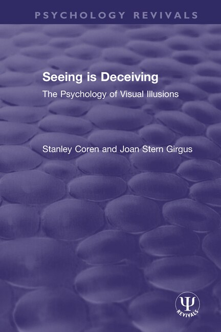 Seeing Is Deceiving by Stanley Coren, Paperback | Indigo Chapters