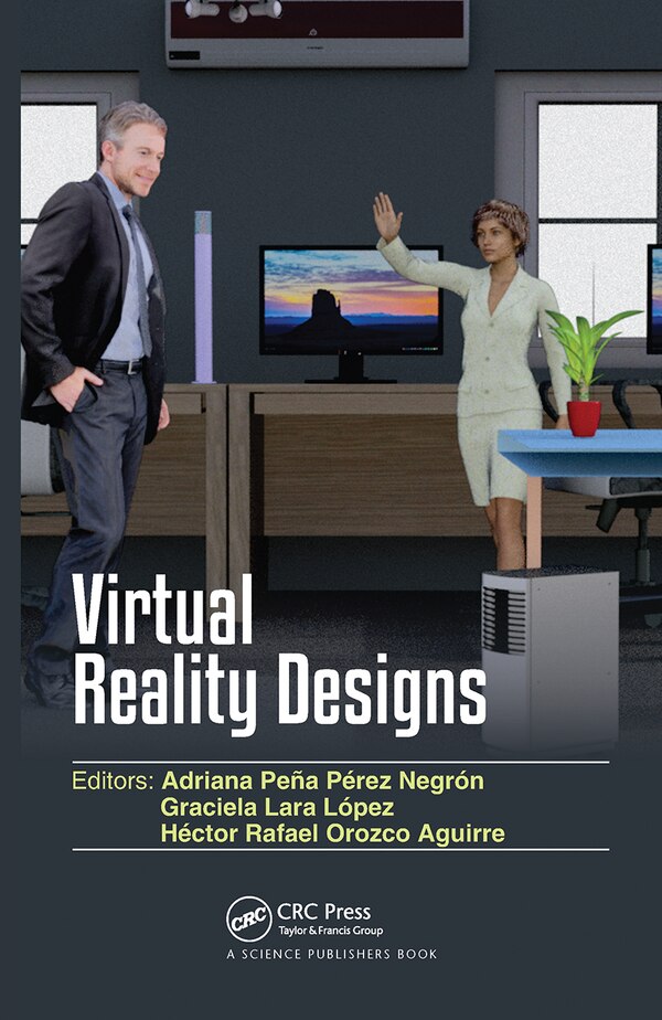 Virtual Reality Designs by Adriana Peña P Negr, Paperback | Indigo Chapters