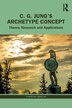 C. G. Jung's Archetype Concept by Christian Roesler, Paperback | Indigo Chapters