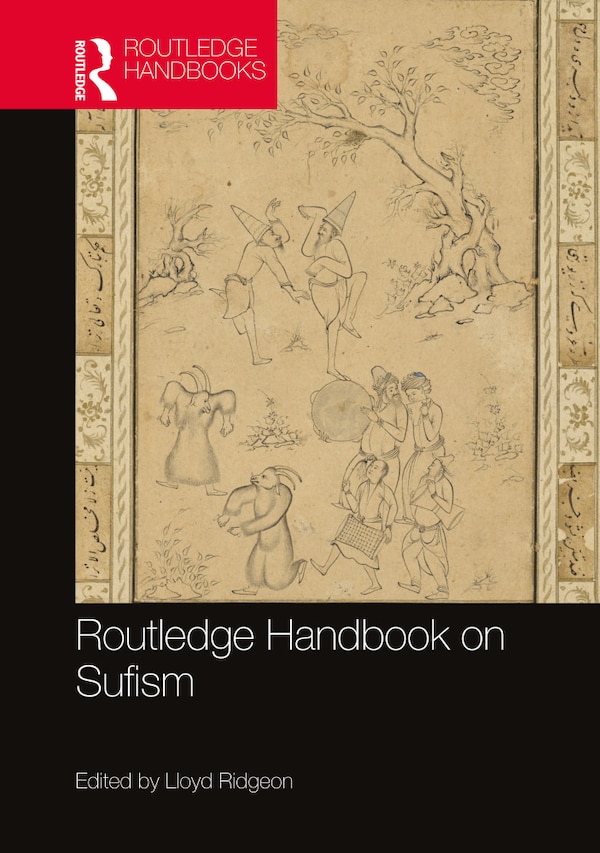 Routledge Handbook on Sufism by Lloyd Ridgeon, Paperback | Indigo Chapters