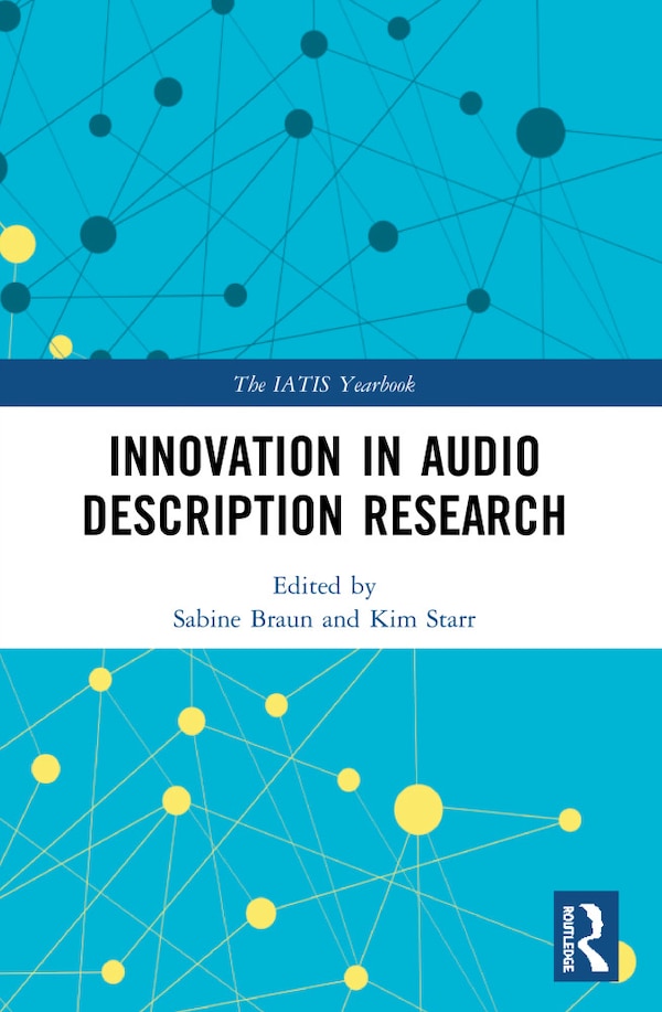 Innovation in Audio Description Research by Sabine Braun, Paperback | Indigo Chapters