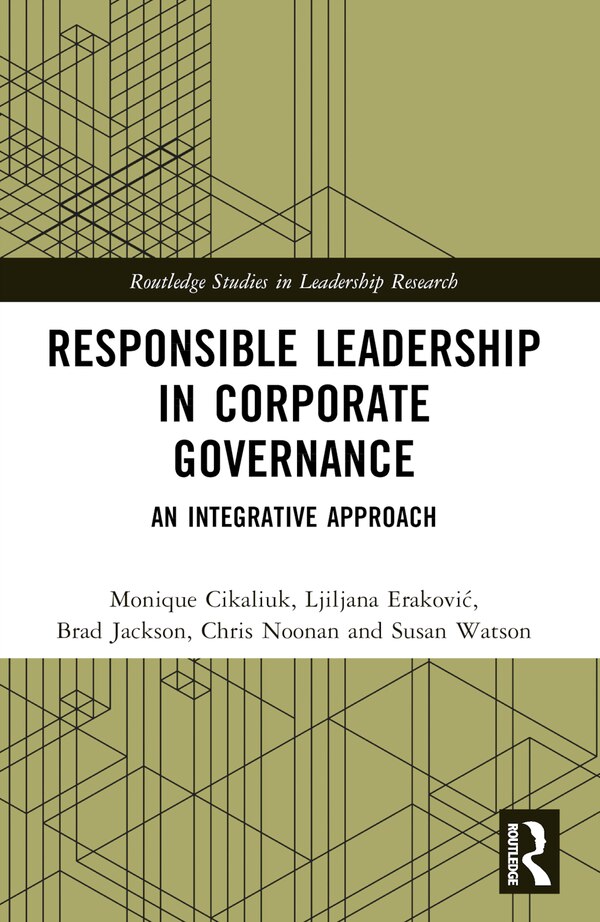 Responsible Leadership in Corporate Governance by Monique Cikaliuk