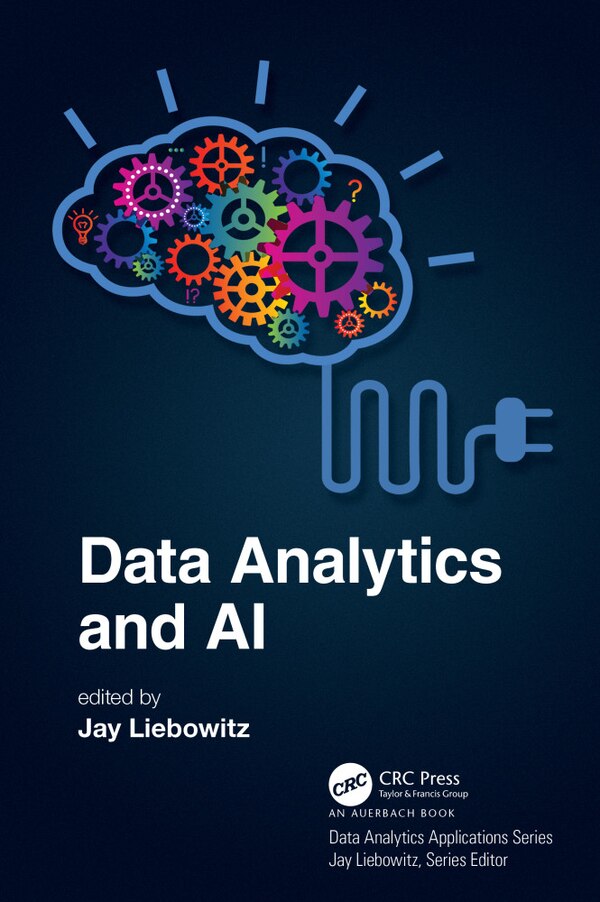 Data Analytics And Ai by Jay Liebowitz, Hardcover | Indigo Chapters