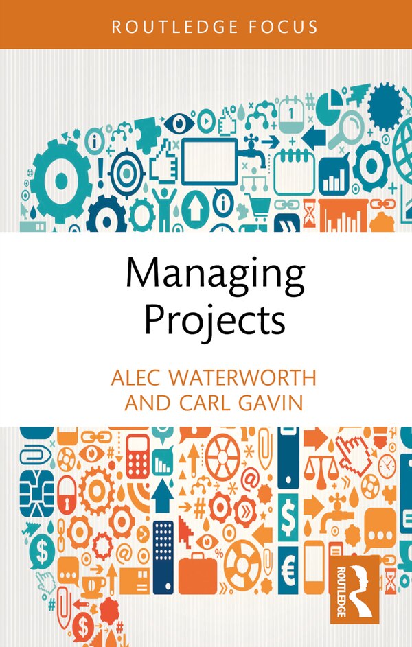 Managing Projects by Alec Waterworth, Hardcover | Indigo Chapters