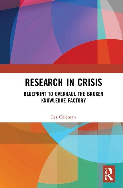 Research In Crisis by Les Coleman, Hardcover | Indigo Chapters