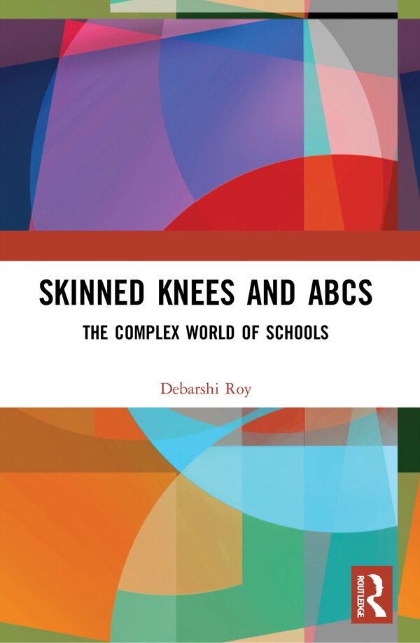 Skinned Knees and ABCs by Debarshi Roy, Paperback | Indigo Chapters