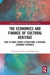 The Economics and Finance of Cultural Heritage by Vincenzo Pacelli, Paperback | Indigo Chapters