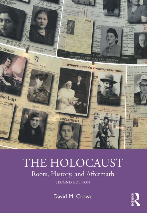 The Holocaust by David M. Crowe, Paperback | Indigo Chapters