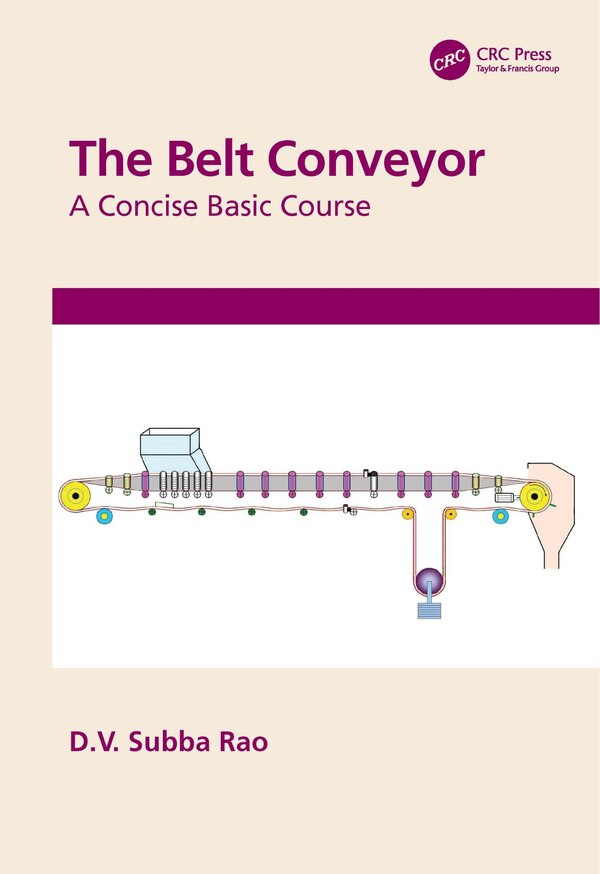 The Belt Conveyor by D.v. Subba Rao, Paperback | Indigo Chapters
