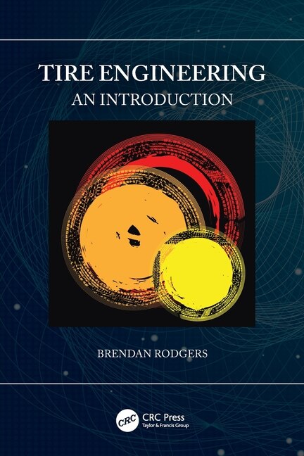 Tire Engineering by Brendan Rodgers, Paperback | Indigo Chapters