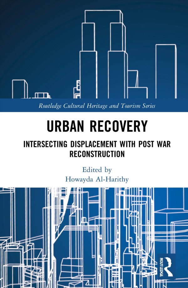 Urban Recovery by Howayda AL-Harithy, Hardcover | Indigo Chapters