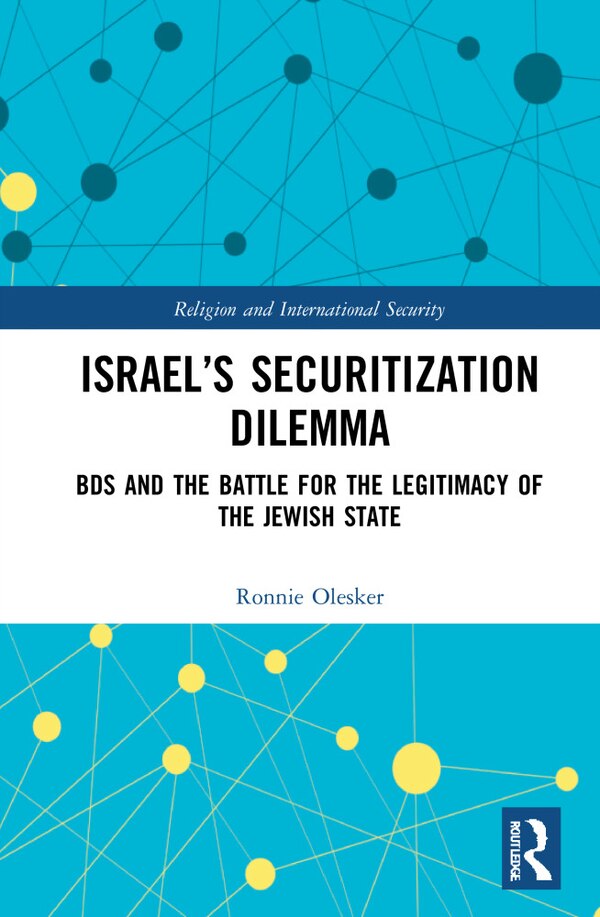 Israel's Securitization Dilemma by Ronnie Olesker, Paperback | Indigo Chapters