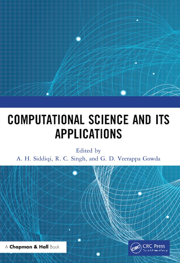 Computational Science and its Applications by A. H. Siddiqi, Paperback | Indigo Chapters