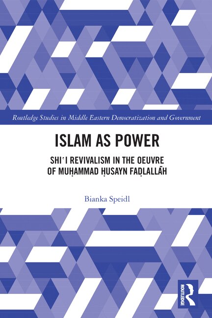 Islam as Power by Bianka Speidl, Paperback | Indigo Chapters