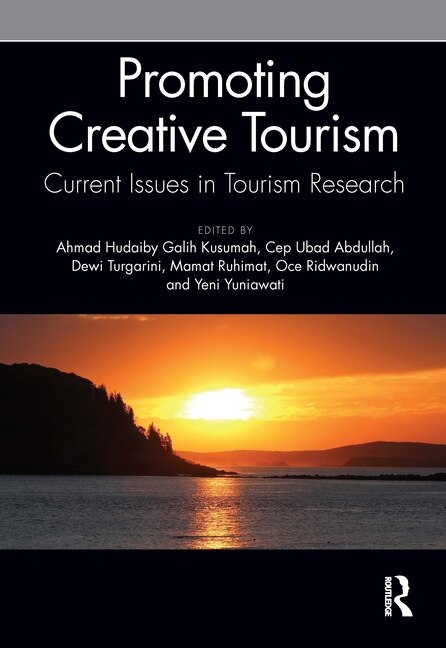 Promoting Creative Tourism by Ahmad Hudaiby Galih Kusumah, Paperback | Indigo Chapters
