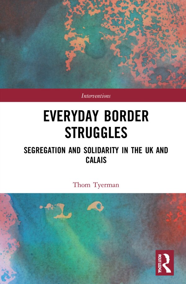 Everyday Border Struggles by Thom Tyerman, Hardcover | Indigo Chapters
