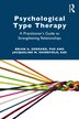 Psychological Type Therapy by Brian A. Gerrard, Paperback | Indigo Chapters