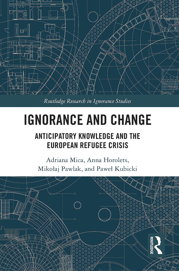 Ignorance and Change by Adriana Mica, Paperback | Indigo Chapters