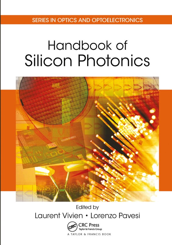 Handbook Of Silicon Photonics by Laurent Vivien, Paperback | Indigo Chapters