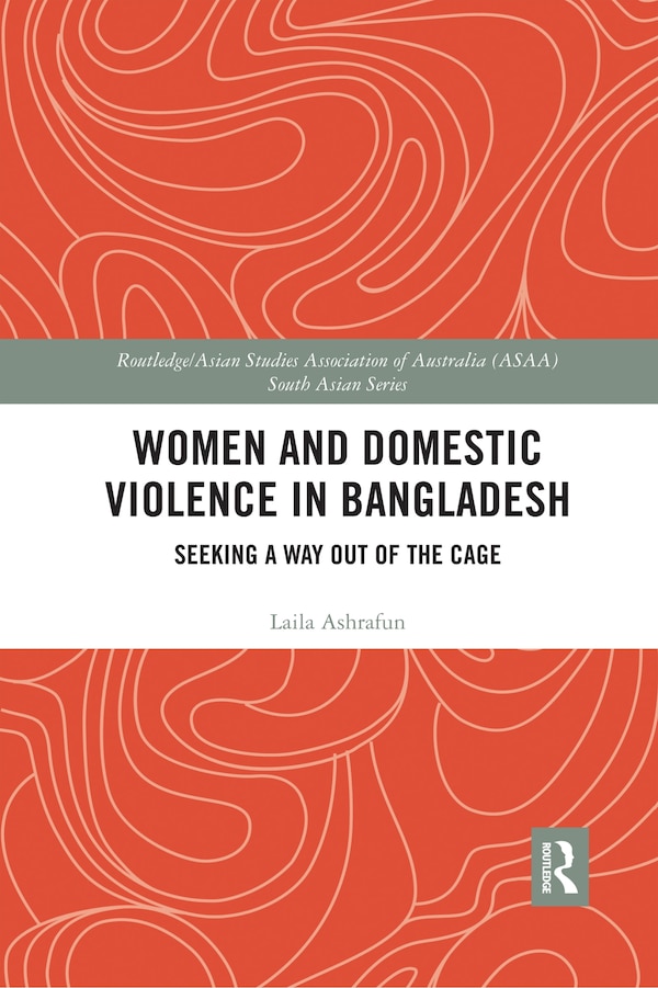 Women And Domestic Violence In Bangladesh by Laila Ashrafun, Paperback | Indigo Chapters