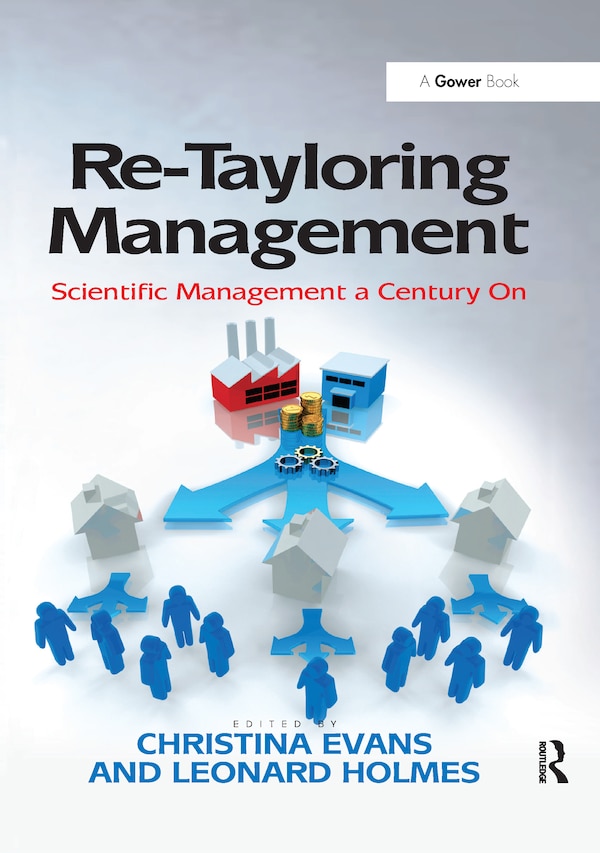 Re-tayloring Management by Leonard Holmes, Paperback | Indigo Chapters