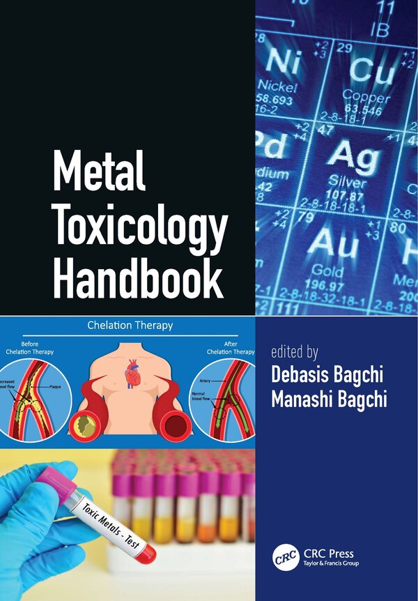 Metal Toxicology Handbook by Debasis Bagchi, Paperback | Indigo Chapters