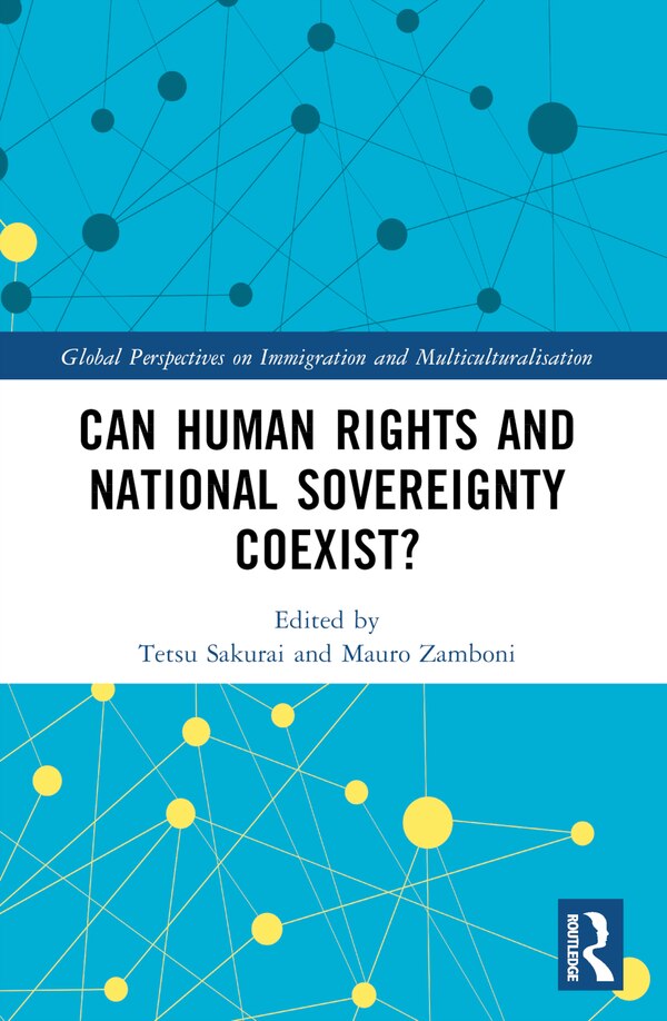 Can Human Rights and National Sovereignty Coexist? by Tetsu Sakurai, Paperback | Indigo Chapters