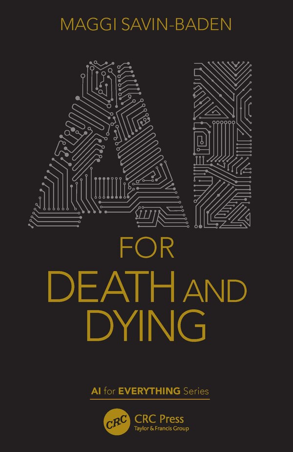 Ai For Death And Dying by Maggi Savin-Baden, Paperback | Indigo Chapters