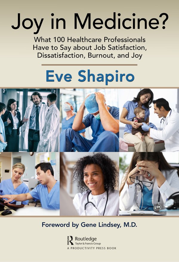 Joy in Medicine? by Eve Shapiro, Paperback | Indigo Chapters