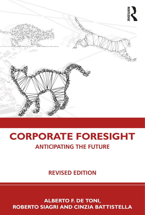 Corporate Foresight by Alberto F. De Toni, Paperback | Indigo Chapters