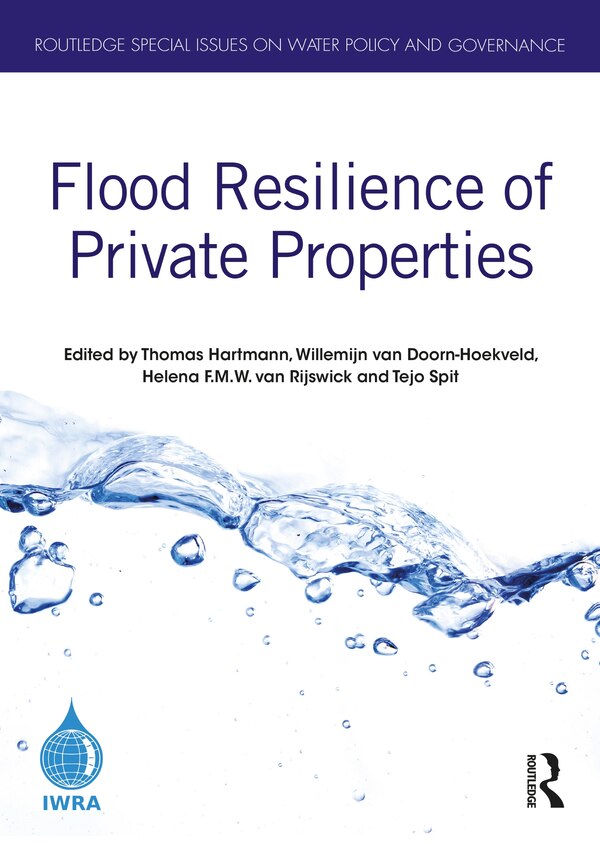 Flood Resilience Of Private Properties by Thomas Hartmann, Hardcover | Indigo Chapters