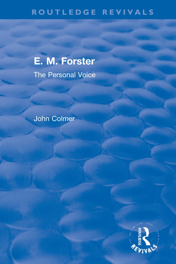 E. M. Forster by John Colmer, Paperback | Indigo Chapters
