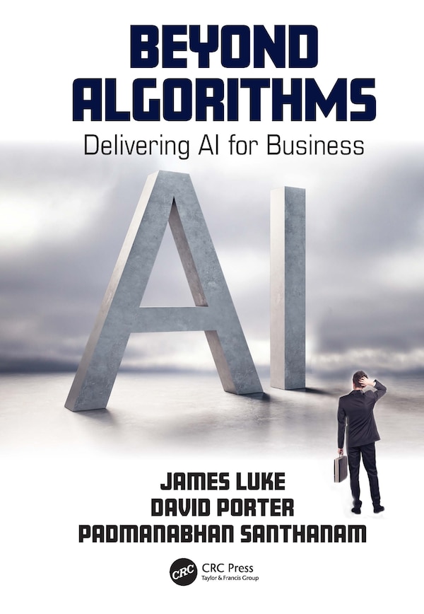 Beyond Algorithms by James Luke, Hardcover | Indigo Chapters