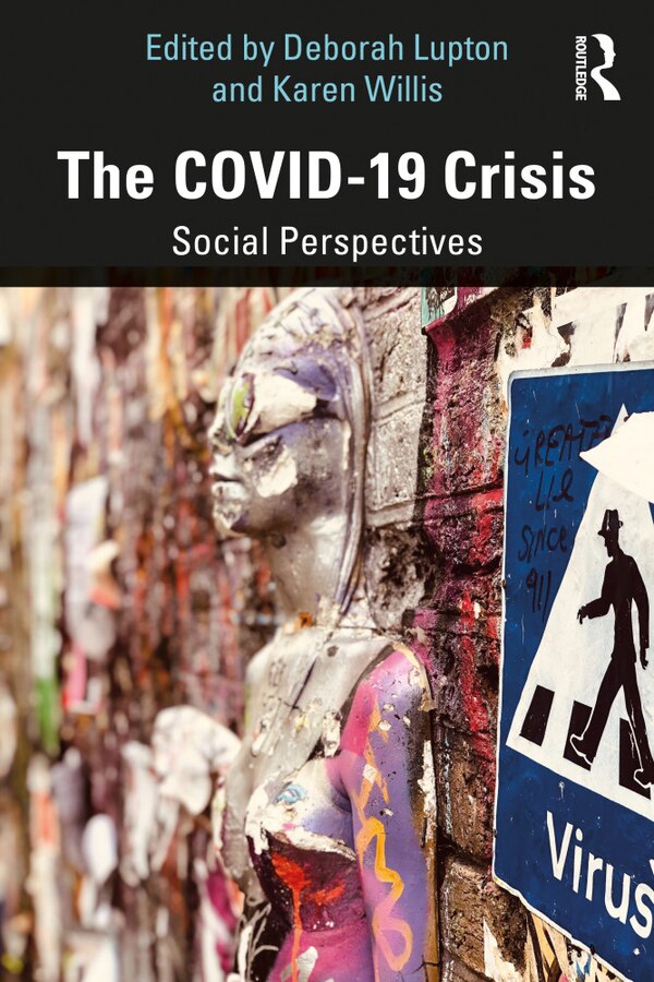 The Covid-19 Crisis by Deborah Lupton, Paperback | Indigo Chapters