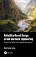 Reliability-based Design In Soil And Rock Engineering by Bak Kong Low, Hardcover | Indigo Chapters