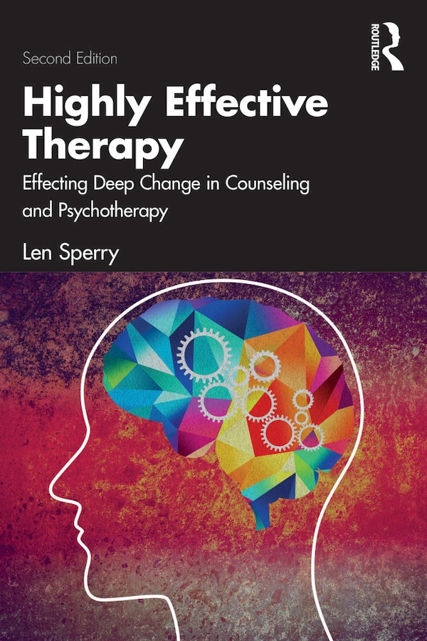 Highly Effective Therapy by Len Sperry, Paperback | Indigo Chapters