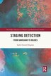 Staging Detection by Isabel Stowell-Kaplan, Paperback | Indigo Chapters