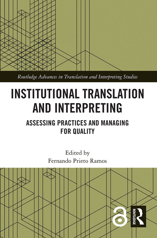 Institutional Translation and Interpreting by Fernando Prieto Ramos, Paperback | Indigo Chapters