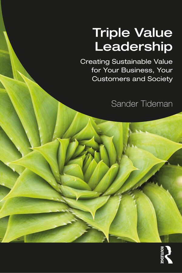 Triple Value Leadership by Sander Tideman, Paperback | Indigo Chapters