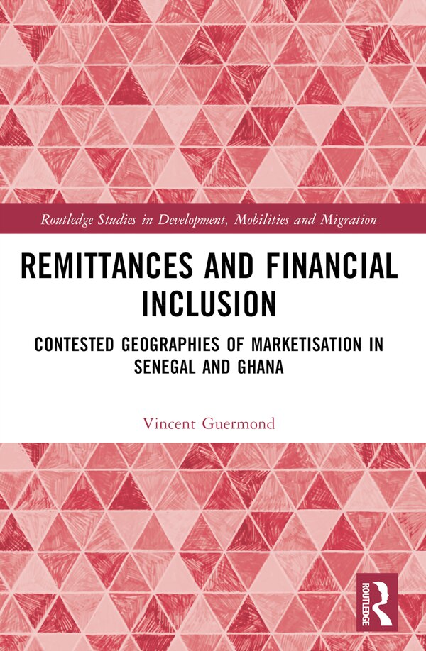 Remittances and Financial Inclusion by Vincent Guermond